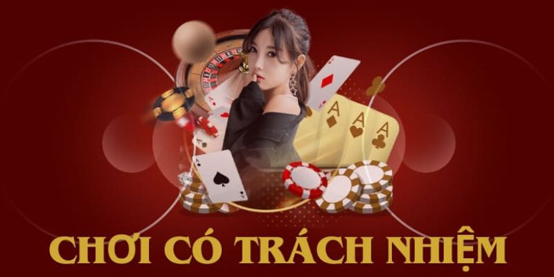 Trách nhiệm của hội viên khi tham gia cá cược là phải đủ tuổi